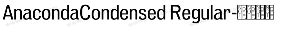 AnacondaCondensed Regular字体转换